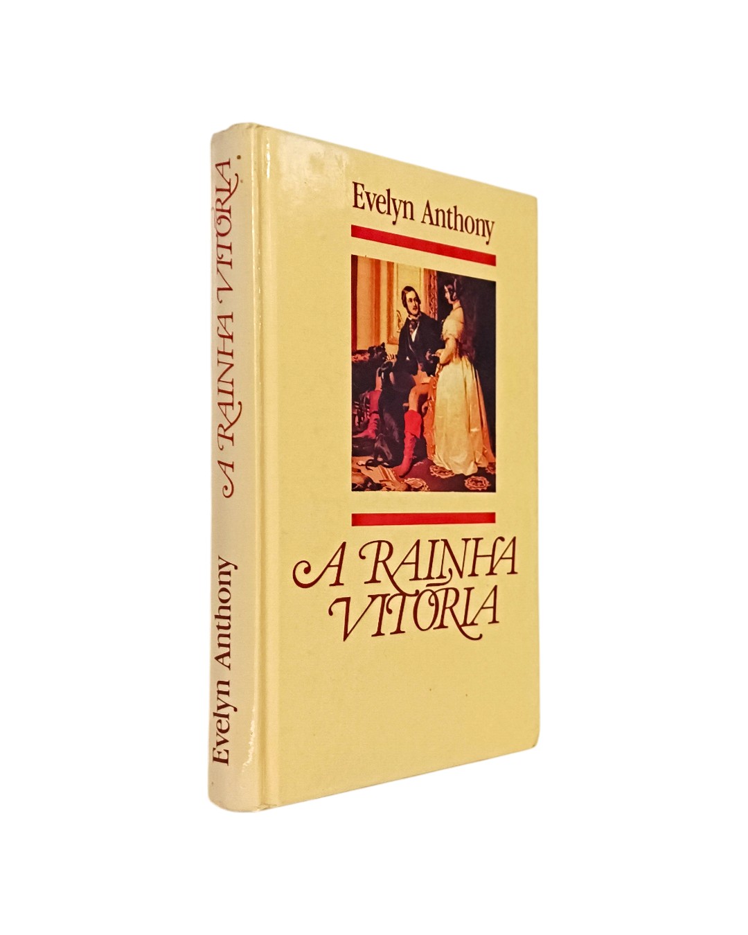 RAINHA VITÓRIA DE EVELYN ANTHONY