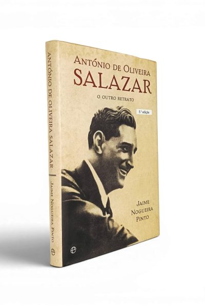 António de Oliveira Salazar de Jaime Nogueira Pinto