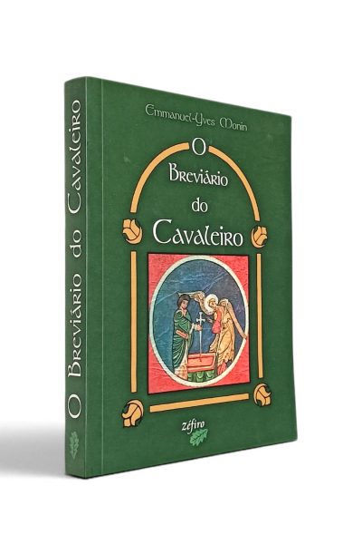 Breviário do Cavaleiro de Emmanuel Yves Monin