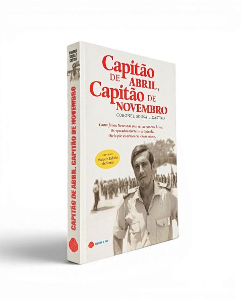Capitão de Abril Capitão de Novembro de Coronel Sousa e Castro