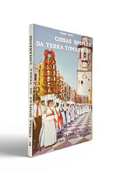 Coisas Simples da Terra Tomarense 2 de Fernando Ferreira