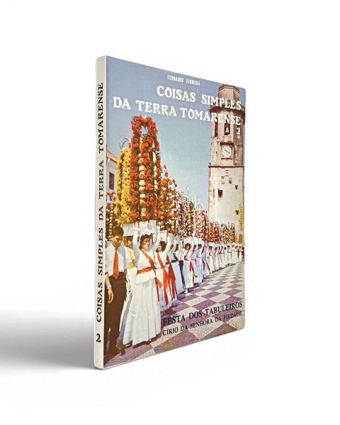 Coisas Simples da Terra Tomarense 2 de Fernando Ferreira
