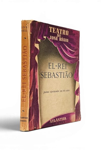 El Rei Sebastião de José Régio
