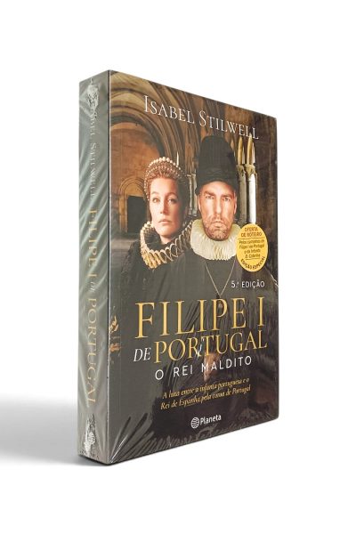 Filipe I de Portugal de Isabel Stilwell