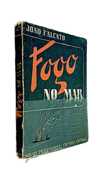 Fogo no Mar de João Falcato