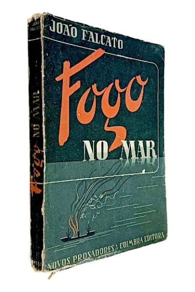 Fogo no Mar de João Falcato