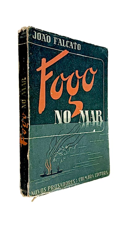 Fogo no Mar de João Falcato