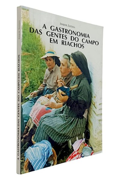 Gastronomia das Gentes do Campo em Riachos