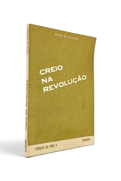 Creio na Revolução de Mário de Oliveira
