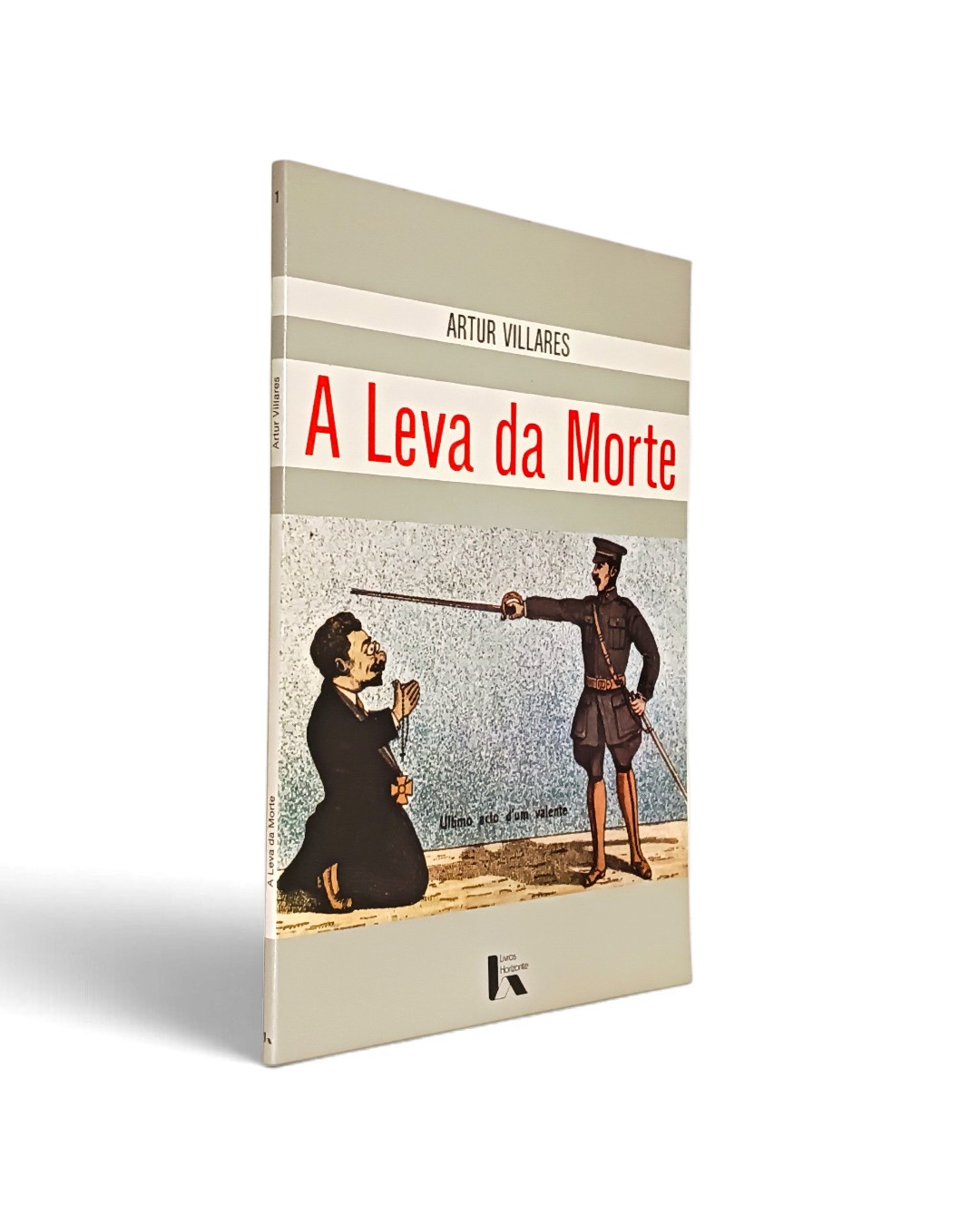 Leva da Morte de Artur Villares