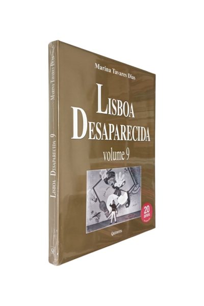 Lisboa Desaparecida 9 de Marina Tavares Dias