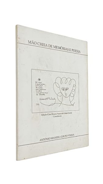 Mão Cheia de Memórias e Poesia de António Manuel Couto Viana