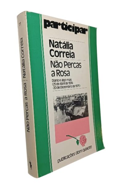 Não Percas a Rosa de Natália Correia