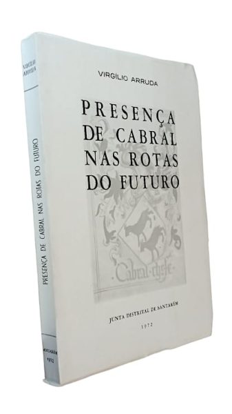 Presença de Cabral nas Rotas do Futuro de Virgílio Arruda