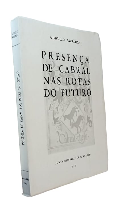 Presença de Cabral nas Rotas do Futuro de Virgílio Arruda