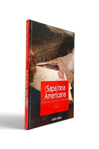Sapateia Americana de Onésimo Teótinio Almeida