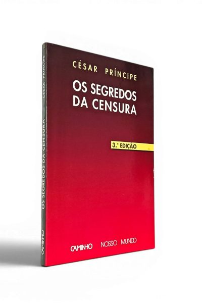 Segredos da Censura de César Príncipe