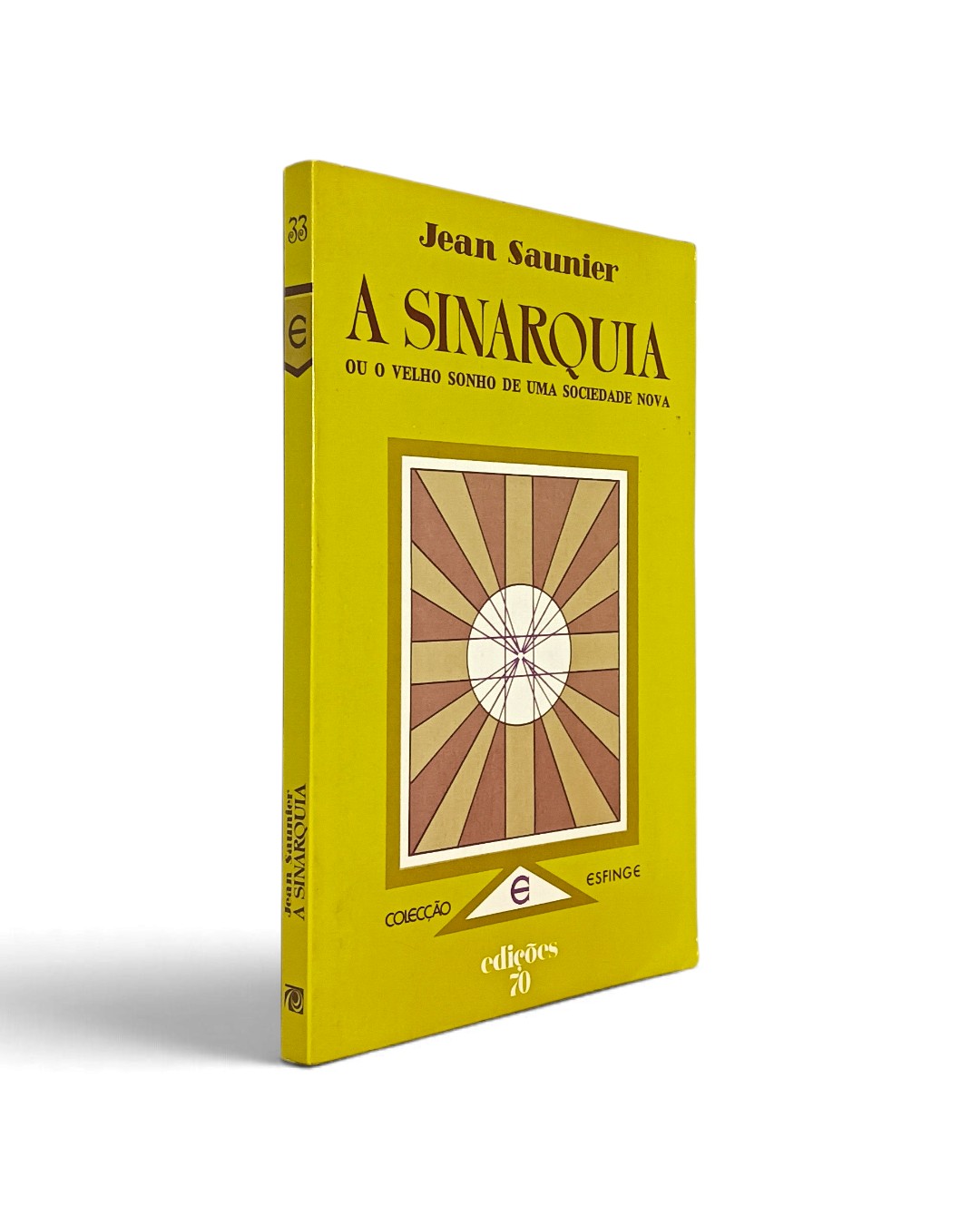 Sinarquia de Jean Saunier