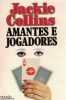 Amantes e Jogadores de Jackie Collins
