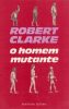 Homem Mutante de Robert Clarke.